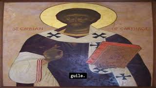 On Swearing and Cussing by Saint Cyprian of Carthage in 248 AD