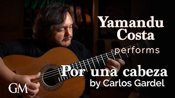 Thumbnail of Yamandu Costa plays Por una cabeza | Guitar by Masters