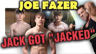 JOE FAZER || JACK GOT JACKED! || Jack's INSANE 30 Day Transformation - Natty Or Not