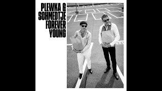 Forever Young - Plewka & Schmedtje (Official Video)