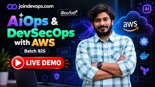 Information Demo Session | DevSecOps with AWS - AiOps Assisted - Batch 92S | Telugu Guide