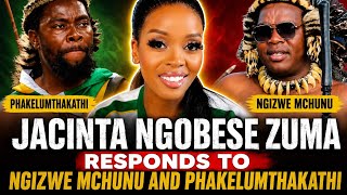 SHOCKING REVELATIONS: Jacinta Ngobese Zuma RESPONDS to Ngizwe Mchunu & Phakelumthakathi