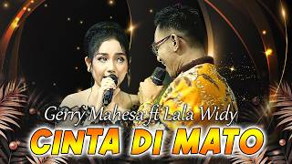 Lala Widy Ft. Gerry Mahesa - Cinta Di Mato | New Andrena (Official Music Video)