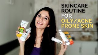 Skin Care Products For Oily Skin | Acne Prone Skin | Vaishnavi Choudhary