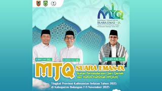 Download Lagu PEMBUKAAN MTQ SUARA EMAS - IX TINGKAT PROVINSI KALIMANTAN SELATAN TAHUN 2025 MP3