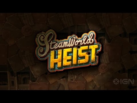 SteamWorld Heist (видео)