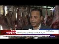 مجزر البساتين يستقبل آلاف الأطنان من اللحوم السودانية لطرحها في المجمعات الإستهلاكية 