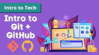 Intro to Tech | GitHub