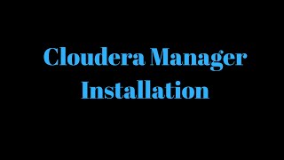 03 CDP Multi Node installation - Cloudera Manager installation