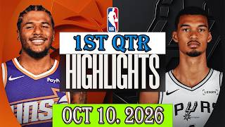 Phoenix Suns vs San Antonio Spurs 1st Qtr Highlights | Oct 10, 2026 | NBA Pre-Season 2026