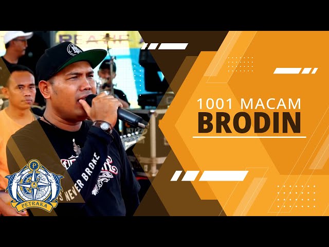 1001 MACAM - Brodin | New Pallapa Live Petraka 2023 class=