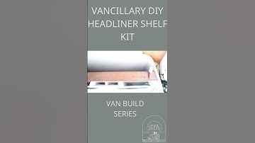 DIY Headliner Shelf  #vanlife #diyvanlife #vancillary #headlinershelf #fordtransit #campervan
