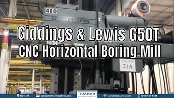 Giddings & Lewis G50T CNC Horizontal Boring Mill