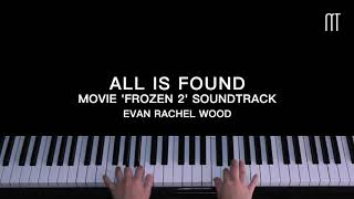 Evan Rachel Wood – All is Found Piano Cover Movie ‘Frozen’ 2 Soundtrack
