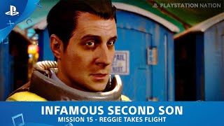inFAMOUS Second Son - Mission #15 - Reggie Takes Flight