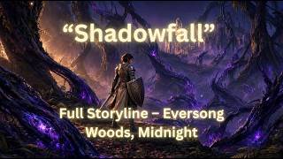 World of Warcraft: Midnight – Shadowfall Full Storyline | Eversong Woods