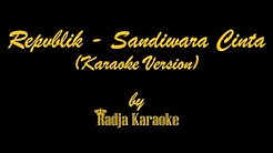 Repvblik - Sandiwara Cinta Karaoke With Lyrics HD  - Durasi: 4:26. 