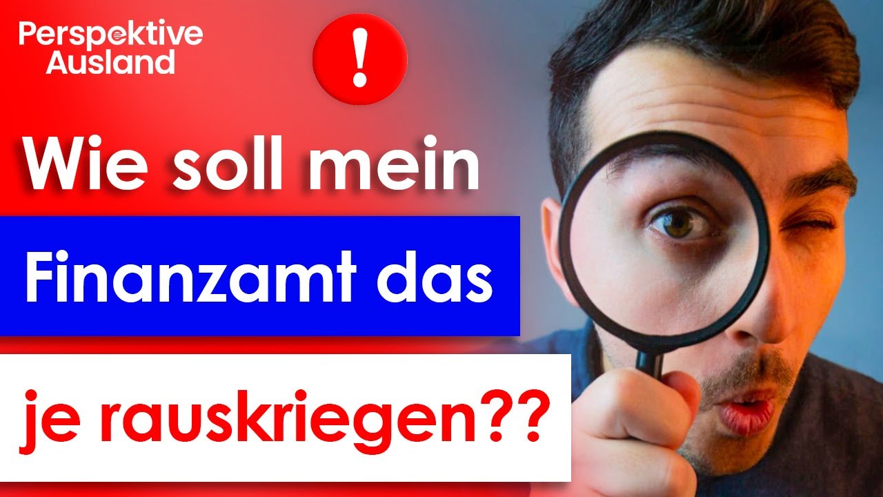 Wie das Finanzamt Auswanderer aufspürt