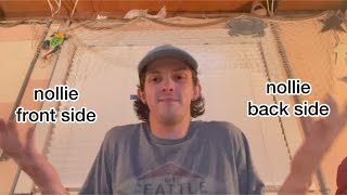 nollie frontside/ backside explained