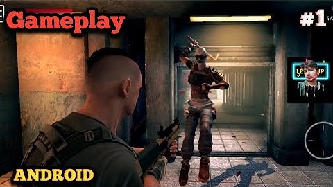 Slaughter The lost outpost part 1 Gameplay Android best shooting game