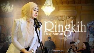 Ringkih - Desy Sansan (Relink Jaya Swara)