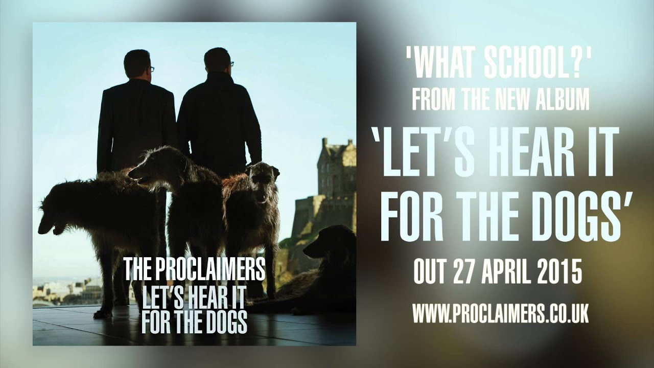 Tonton The Proclaimers - What School? (official audio) di YouTube Tonton The Proclaimers - What School? (official audio) di YouTube