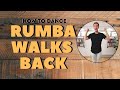 How to Dance RUMBA WALKS BACK