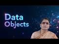 Data Objects by Dr. P Rama Devi