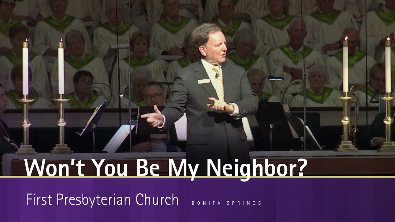 Won’t You Be My Neighbor? | Pastor Allen Walworth