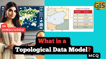 What is a Topological Data Model? | What is boundary model in GIS? in HINDI/URDU