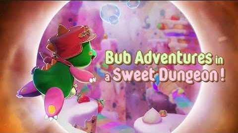 [Bubble Bobble Sugar Dungeons] Official Final Trailer (English)