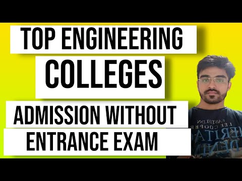 Top Engineering Colleges list admission without Entrance Exam | Direct ...