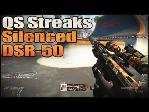 BO2 | Silenced DSR QS Streaks, Back to the Game, and a 6 Year Old Trying to Sing...