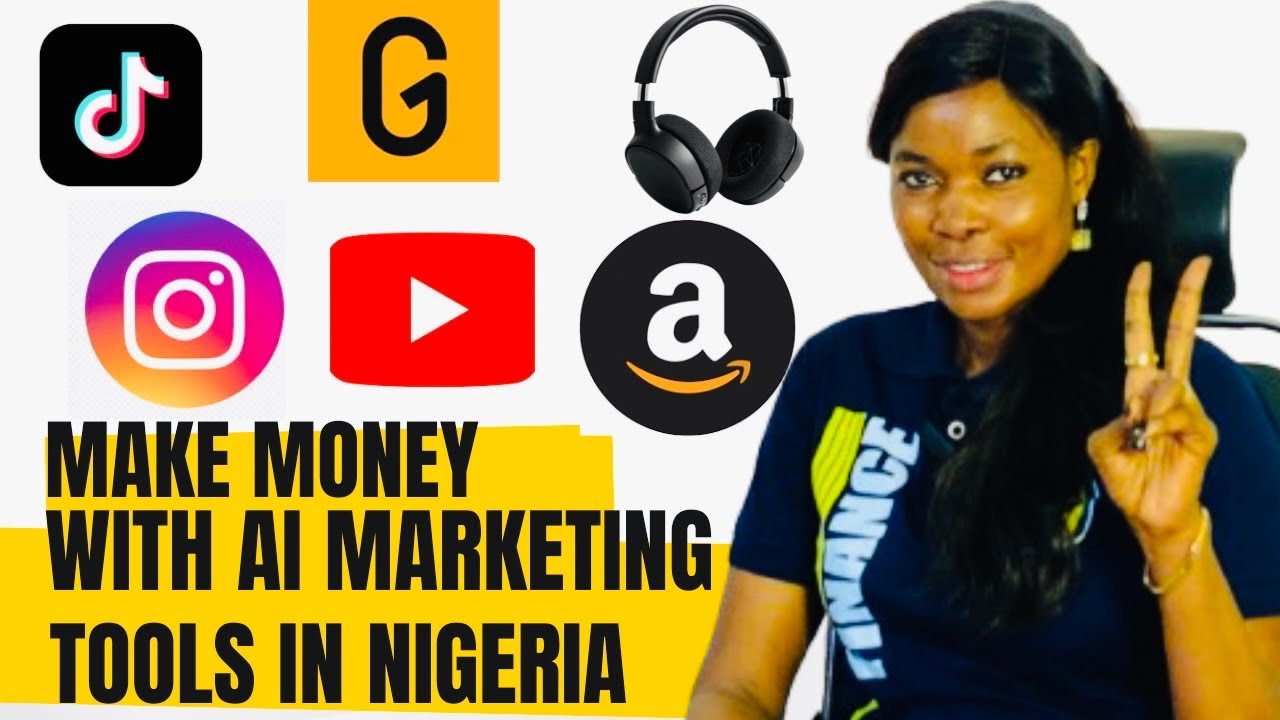 How to Make Money with AI Marketing Tools in Nigeria (2025)