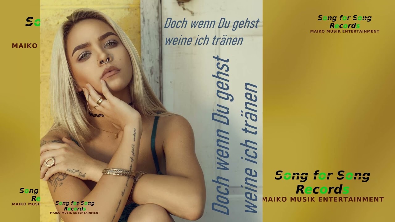Maiko Musik Entertainment Doch wenn Du gehst weine ich tränen