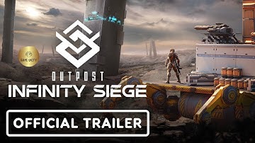 Outpost: Infinity Siege | Official Trailer
