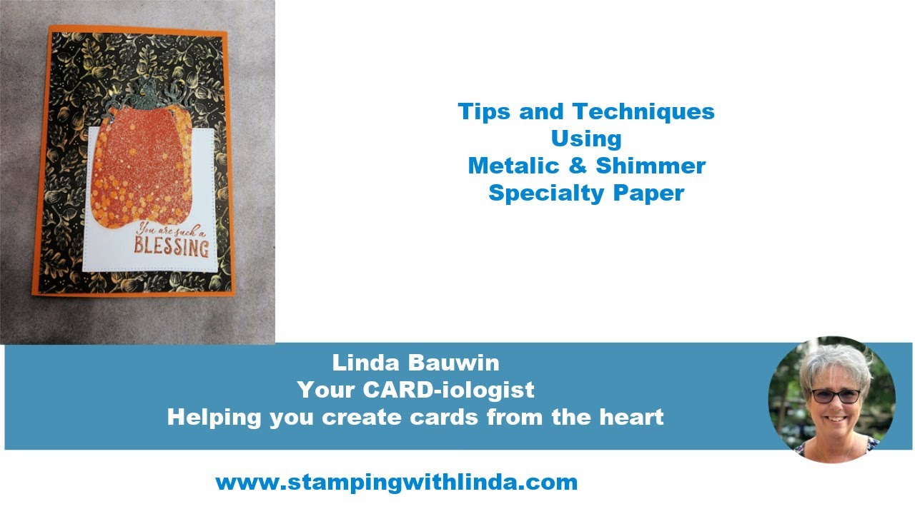 Metallic & Shimmer Specialty Paper Tips & Techniques