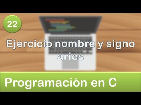 22. Programación en C - Condicionales - Ejercicio nombre y signo aries