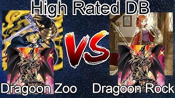 Dragoon Adamancipator Vs Dragoon Zoodiac Dogmatika High Rated DB Yu-Gi-Oh! 2020