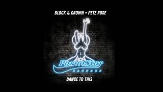 Block & Crown - Dance to this Resimi
