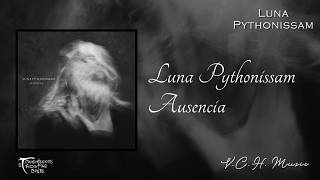 Luna Pythonissam - Ausencia (ep, 2026) atmospheric post-black metal / blackgaze