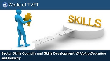 Why Skills Councils Are Crucial for Industry Growth