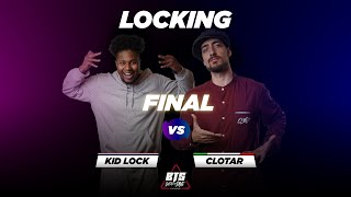 BTS 2022 \\ Locking Final • Kid Lock (Nl) vs Clotar (Ita)