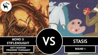 Premodern Mono U Stiflenought vs Stasis - Misty Mountain Tournament Round 1