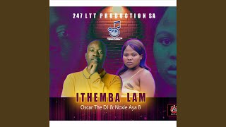 Ithemba Lami (feat. Noxie Aya B)