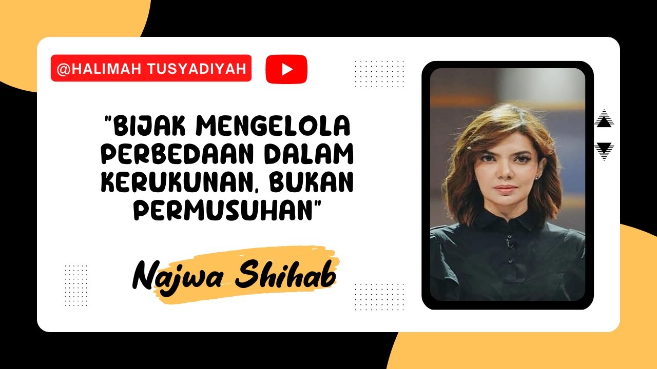 QUOTES Najwa Shihab | Bijak mengelola perbedaan, dalam kerukunan dan bukan permusuhan #quotes #kata