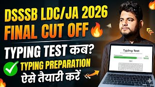 Dsssb Idc Typing Date ⚠️ Dsssb 802/23 Final Cut Off ✓ Dsssb 802/23 Typing Date