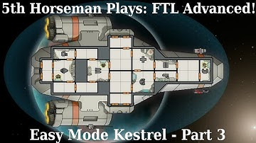 Kestrel Easy Mode 3 - Season 4 Episode 40 - FTL Advanced Edition