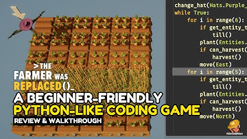 Learning Python-like Coding While Farming | The Farmer Was Replaced Review and Walkthrough