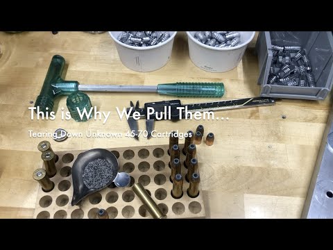 This is Why We Pull Them... | Tearing Down Unknown 45-70 Cartridges